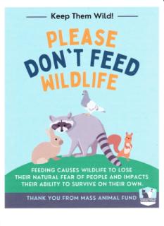 Please DO NOT feed wildlife!